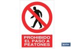 Prohibido el paso a peatones