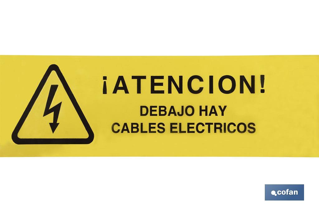 CINTA BALIZ. CABLES ELECTRICOS 150MMX250MTS - Imagen 2