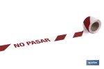 CINTA BALIZ. NO PASAR 80MMX100MTS